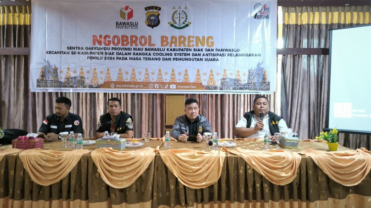 Sentra Gakkumdu Riau Ngobrol Bareng Pengawas Pemilu Se Kabupaten Siak Dalam Rangka Cooling System dan Pencegahan Pelanggaran  Pemilu 2024